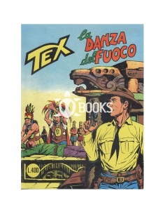 Tex Tre Stelle - numero 164 - La danza del fuoco