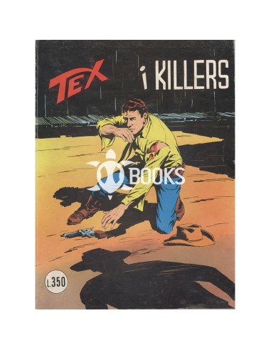 Tex Tre Stelle - numero 160 - I killers