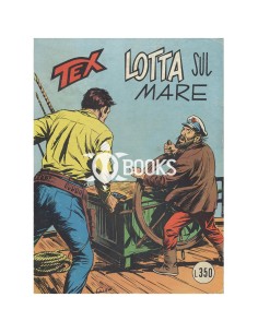 Tex Tre Stelle - numero 156 - Lotta sul mare