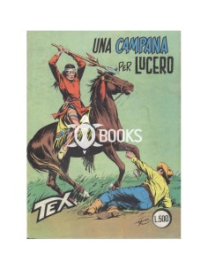 Tex Tre Stelle - numero 154 - Una campana per Lucero
