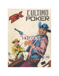 Tex Tre Stelle - numero 151 - L'ultimo poker