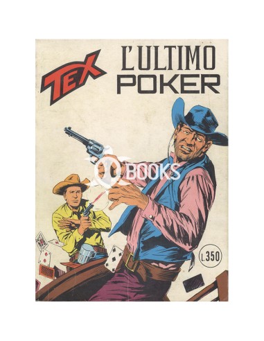 Tex Tre Stelle - numero 151 - L'ultimo poker