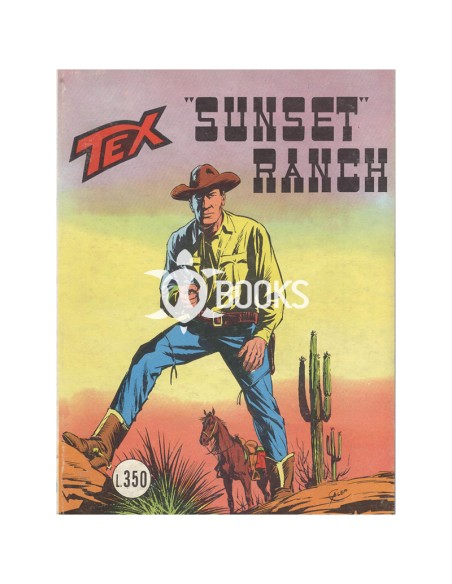 Tex Tre Stelle - numero 150 - "Sunset" Ranch