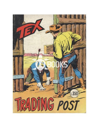 Tex Tre Stelle - numero 149 - Trading post