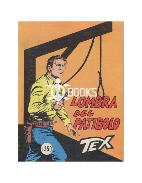 Tex Tre Stelle - numero 145 - L'ombra del patibolo