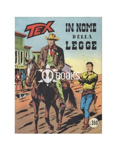 Tex Tre Stelle - numero 142 - In nome della legge