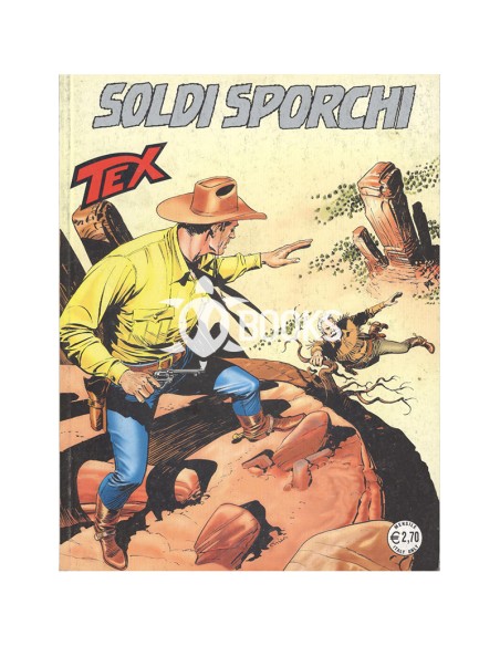 Tex Tre Stelle - numero 561 - Soldi sporchi