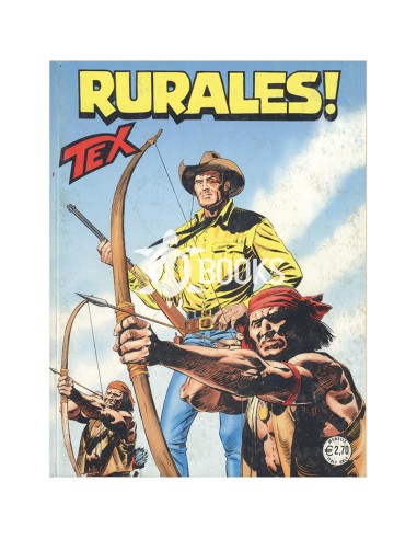 Tex Tre Stelle - numero 564 - Rurales!