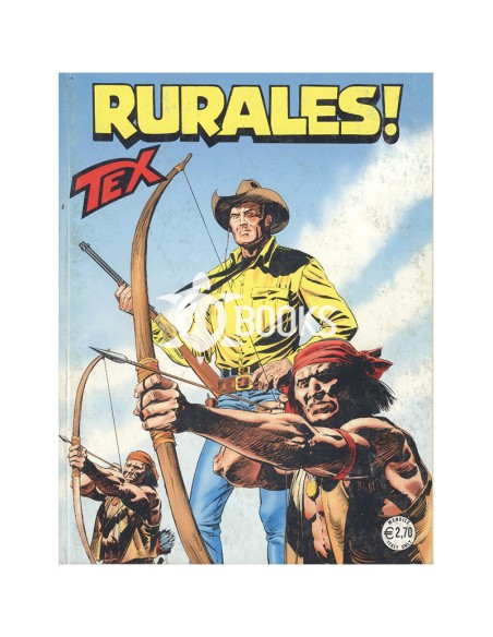 Tex Tre Stelle - numero 564 - Rurales!