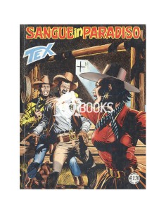 Tex Tre Stelle - numero 568 - Sangue in paradiso