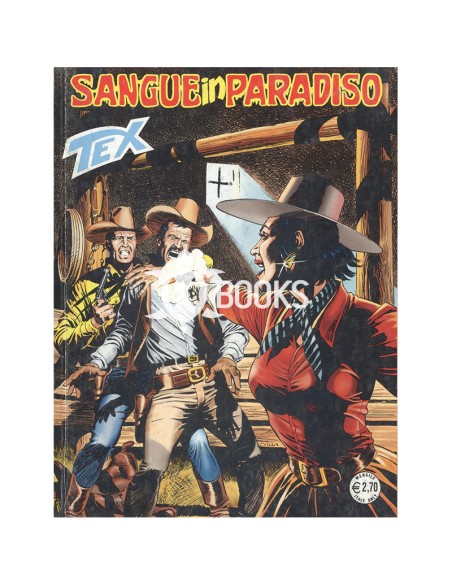 Tex Tre Stelle - numero 568 - Sangue in paradiso