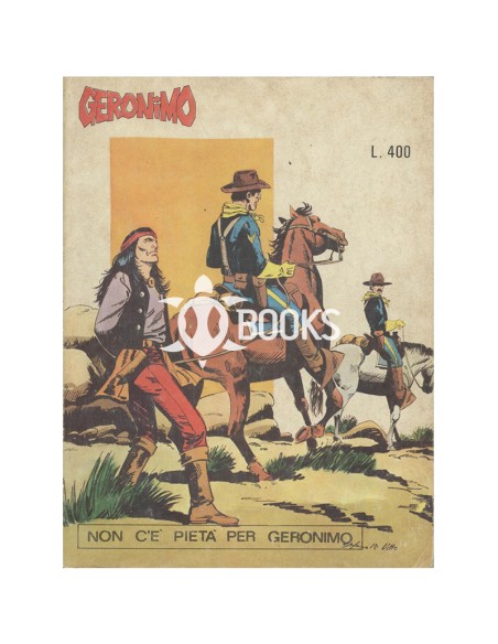 Geronimo anno VIII - numero 10 - Non c'è pietà per Geronimo