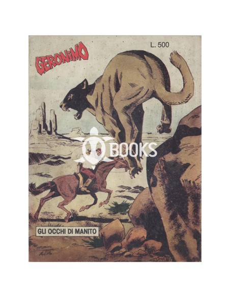 Geronimo anno VIII - numero 14 - Gli occhi di Manito