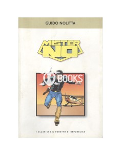 I classici del fumetto di Repubblica - numero 36 - Mister No