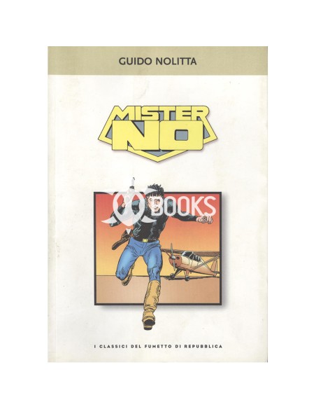I classici del fumetto di Repubblica - numero 36 - Mister No