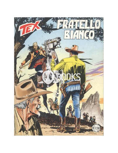 Tex Serie Classica - numero 542 - Fratello bianco
