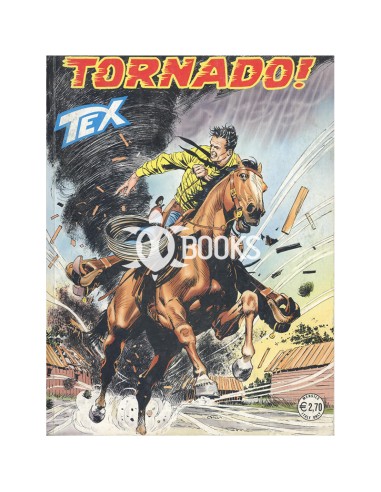 Tex Serie Classica - numero 574 - Tornado!