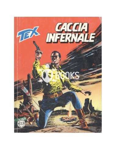 Tex Serie Classica - numero 606 - Caccia infernale