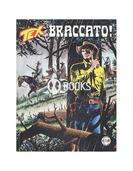 Tex Serie Classica - numero 623 - Braccato!
