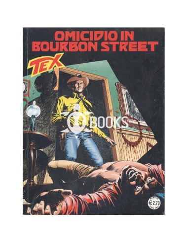 Tex Serie Classica - numero 576 - Omicidio in Bourbon Street