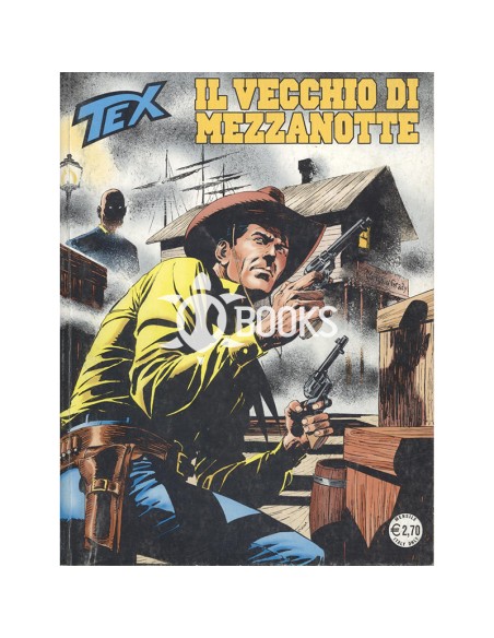 Tex Serie Classica - numero 577 - Il vecchio di mezzanotte