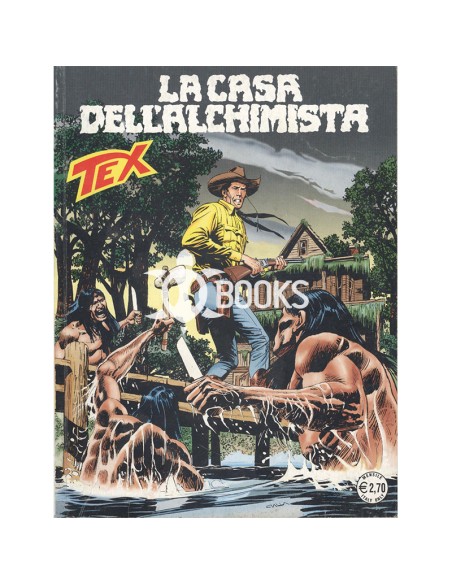 Tex Serie Classica - numero 578 - La casa dell'alchimista