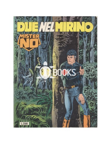 Mister No Serie Classica - numero 217 - Due nel mirino