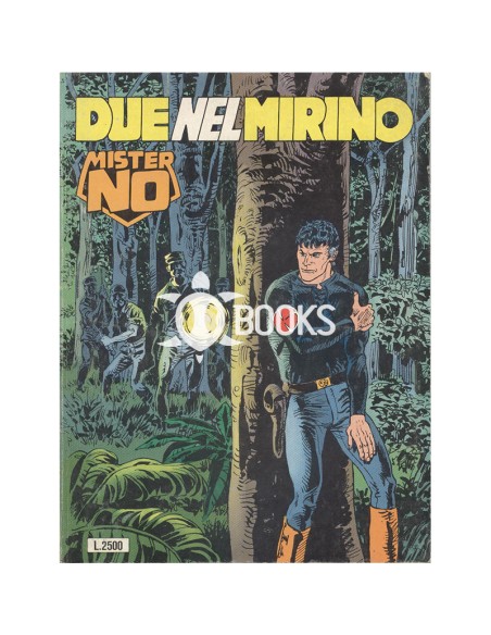 Mister No Serie Classica - numero 217 - Due nel mirino