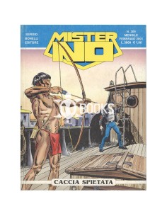 Mister No Serie Classica - numero 309 - Caccia spietata
