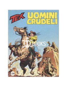 Tex Serie Classica - numero 406 - Uomini crudeli