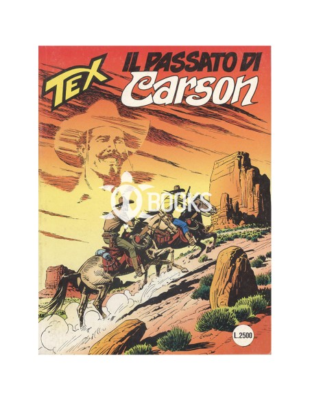 Tex Serie Classica - numero 407 - Il passato di Carson