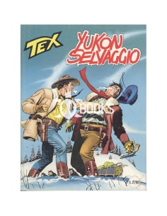 Tex Serie Classica - numero 412 - Yukon selvaggio