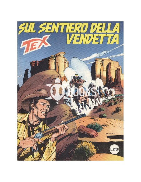Tex Serie Classica - numero 419 - Sul sentiero della vendetta