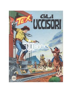 Tex Serie Classica - numero 430 - Gli uccisori