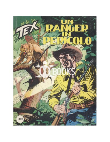 Tex Serie Classica - numero 442 - Un ranger in pericolo