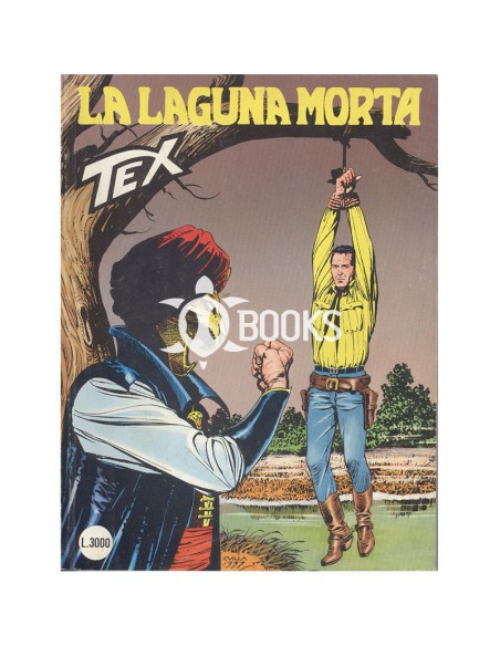 Tex Serie Classica - numero 444 - La laguna morta