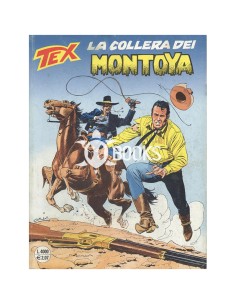 Tex Serie Classica - numero 489 - La collera dei Montoya