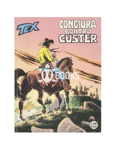 Tex Serie Classica - numero 490 - Congiura contro Custer