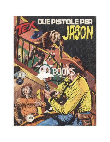 Tex Serie Classica - numero 433 - Due pistole per Jason