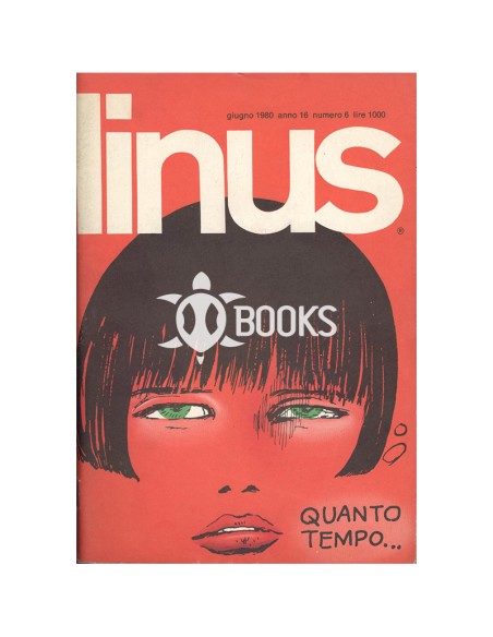 Linus anno XVI - numero 6 - Giugno 1980