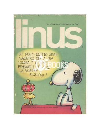 Linus anno XVI - numero 3 - Marzo 1980