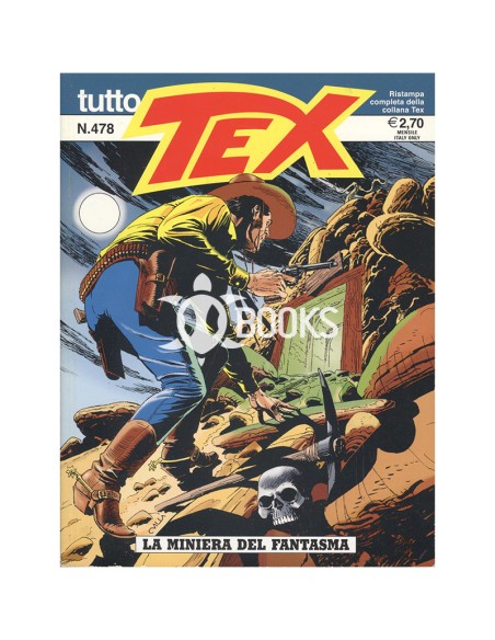Tutto Tex - numero 478 - La miniera del fantasma
