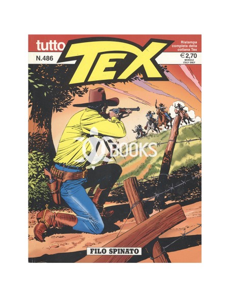 Tutto Tex - numero 486 - Filo spinato