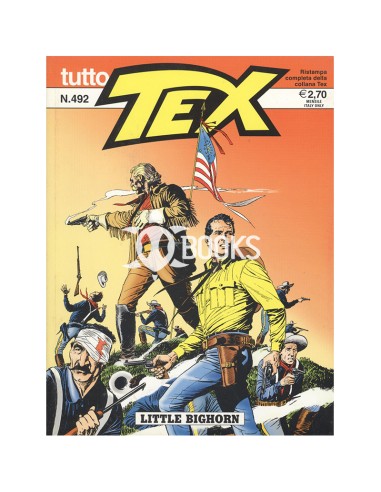 Tutto Tex - numero 492 - Little Bighorn