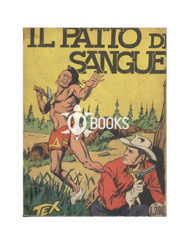 Tex Tre Stelle - numero 7 - Il patto di sangue