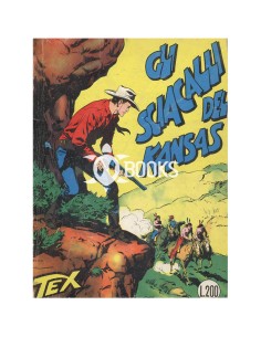 Tex Tre Stelle - numero 17 - Gli sciacalli del Kansas