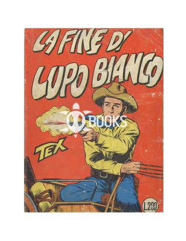 Tex Tre Stelle - numero 19 - La fine di lupo bianco