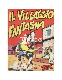 Tex Tre Stelle - numero 36 - Il villaggio fantasma