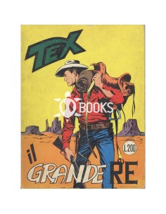 Tex Tre Stelle - numero 53 - Il grande Re