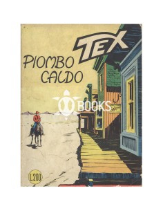 Tex Tre Stelle - numero 69 - Piombo caldo